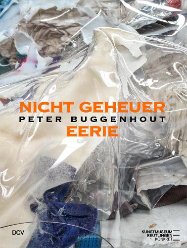 Peter Buggenhout – Nicht Geheuer / Eerie