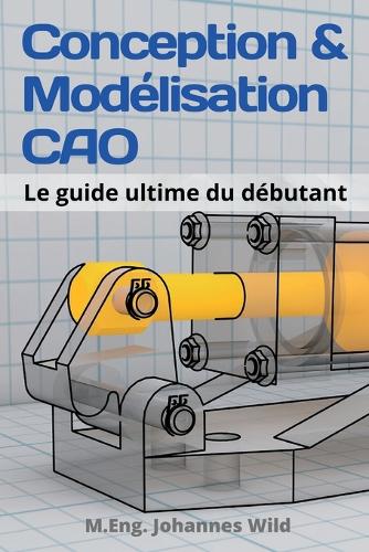 Conception & Modélisation CAO