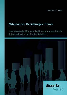 Miteinander Beziehungen führen