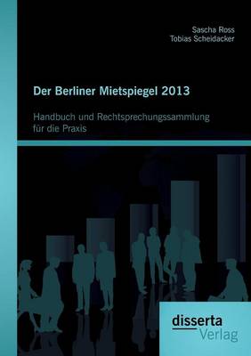 Der Berliner Mietspiegel 2013
