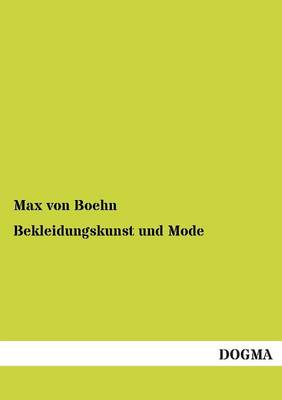 Bekleidungskunst Und Mode