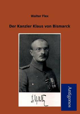Der Kanzler Klaus Von Bismarck