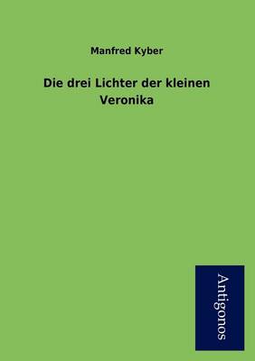 Die Drei Lichter Der Kleinen Veronika