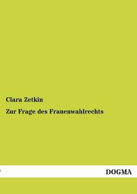 Zur Frage Des Frauenwahlrechts