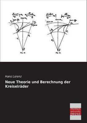 Neue Theorie Und Berechnung Der Kreiselrader