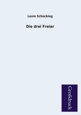 Die Drei Freier