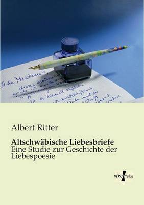 Altschwäbische Liebesbriefe