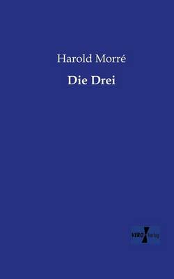 Die Drei