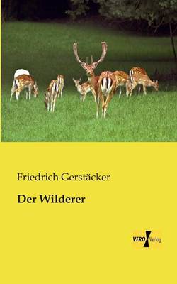Der Wilderer