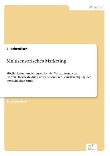 Multisensorisches Marketing