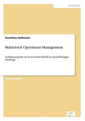 Behavioral Operations Management