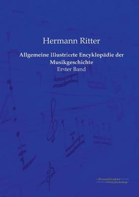Allgemeine Illustrierte Encyklopädie der Musikgeschichte