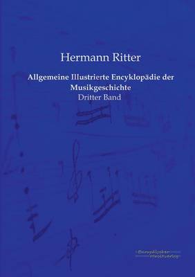 Allgemeine Illustrierte Encyklopädie der Musikgeschichte