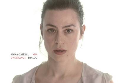 Anna Gaskell / Mia Unverzagt - Dialog