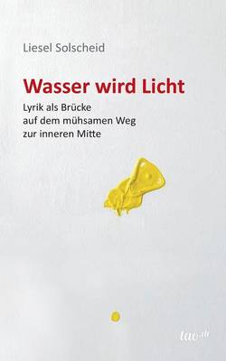 Wasser wird Licht