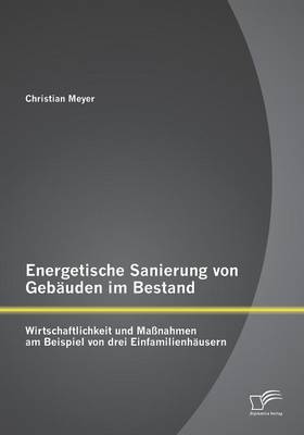 Energetische Sanierung von Gebäuden im Bestand