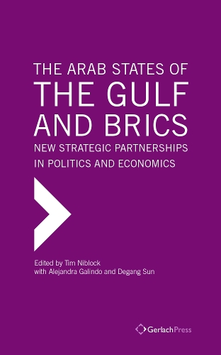 The Arab States of the Gulf and BRICS