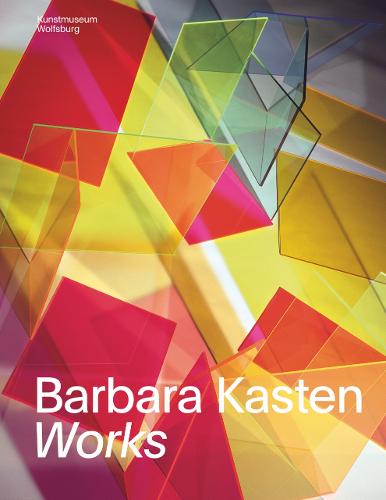 Barbara Kasten: Works