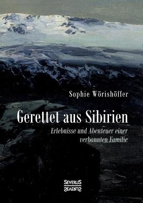 Gerettet aus Sibirien