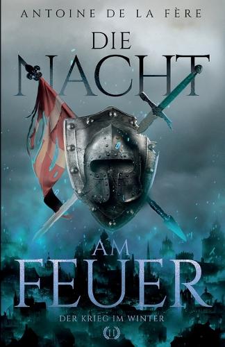 Die Nacht am Feuer 2 - Der Krieg im Winter
