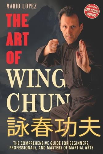 The Art of Wing Chun