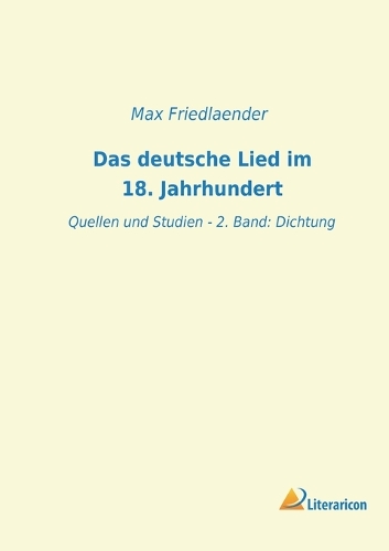 Das deutsche Lied im 18. Jahrhundert