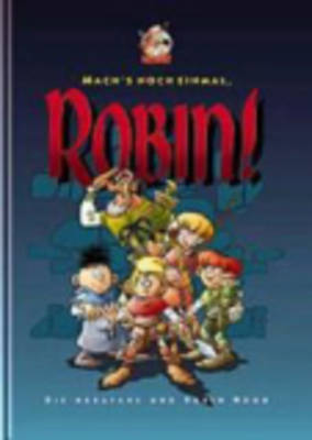 Mach's Noch Einmal, Robin! (1)