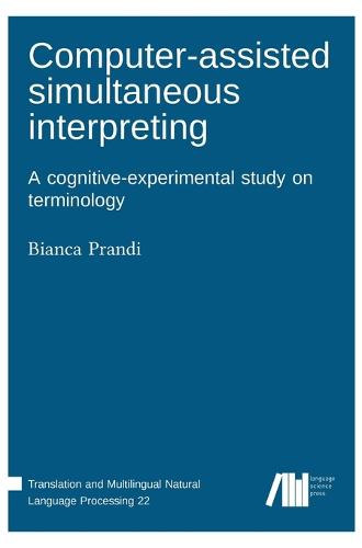 Computer-assisted simultaneous interpreting