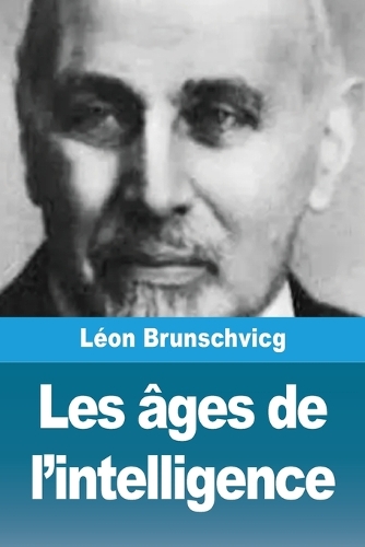 Les âges de l'intelligence