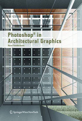 PhotoShop in Architectural Graphics