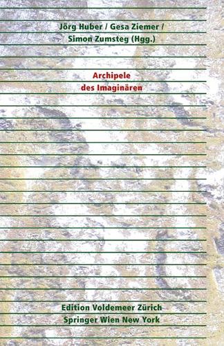 Archipele des Imaginären