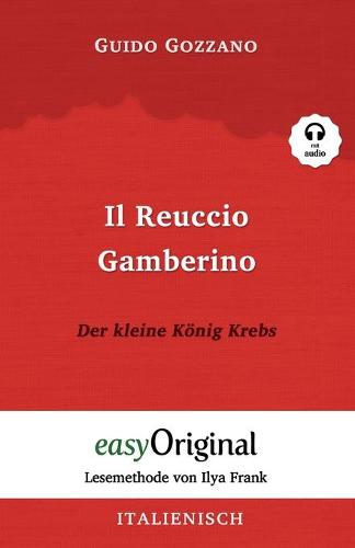 Il Reuccio Gamberino / Der kleine Koenig Krebs (mit Audio) - Lesemethode von Ilya Frank