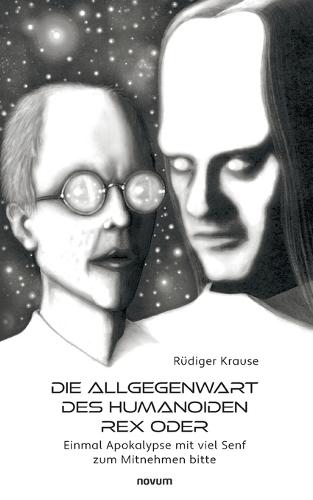 Die Allgegenwart des Humanoiden Rex oder