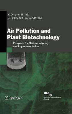 Air Pollution and Plant Biotechnology