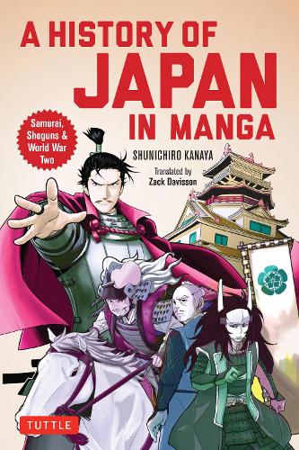 A History of Japan in Manga by Kanaya Shunichiro