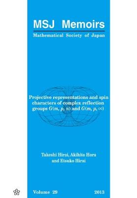 Projective Representations And Spin Characters Of Complex Reflection Groups G(m,p,n) And G(m,p,∞)
