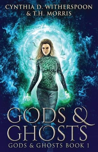 Gods & Ghosts