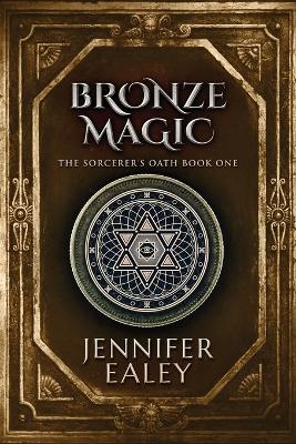 Bronze Magic
