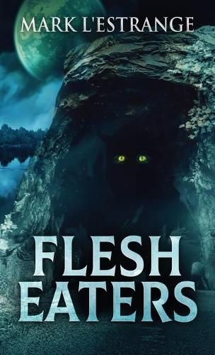 Flesh Eaters