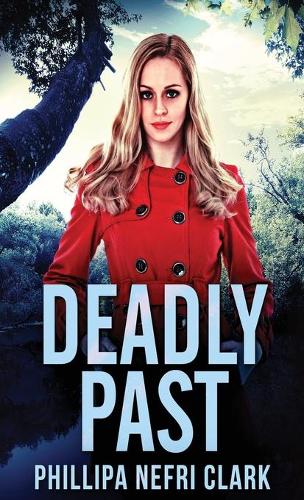 Deadly Past