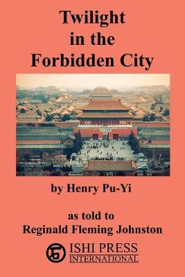 Twilight in the Forbidden City