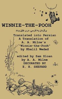 Winnie-the-Pooh translated into Persian - A Translation of A. A. Milne's "Winnie-the-Pooh"