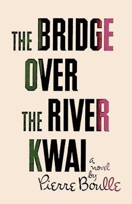 Bridge Over the River Kwai