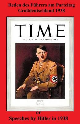 Reden Des Fuhrers Am Parteitag Grossdeutschland 1938
