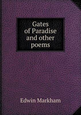 Gates of Paradise and Other Poems
