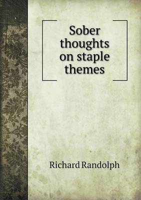 Sober Thoughts on Staple Themes