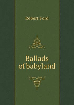 Ballads of babyland