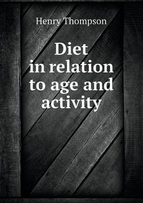 Diet in Relation to Age and Activity