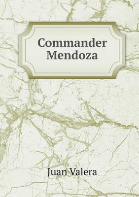 Commander Mendoza