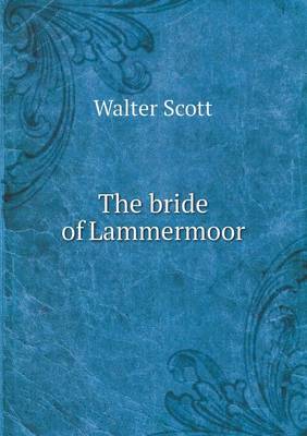 The Bride of Lammermoor